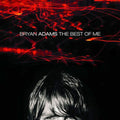 Bryan Adams: The Best Of Me - CD