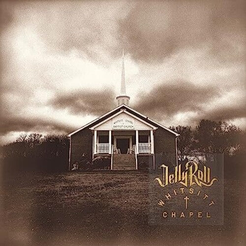 Jelly Roll - Whitsitt Chapel ( VINYL )