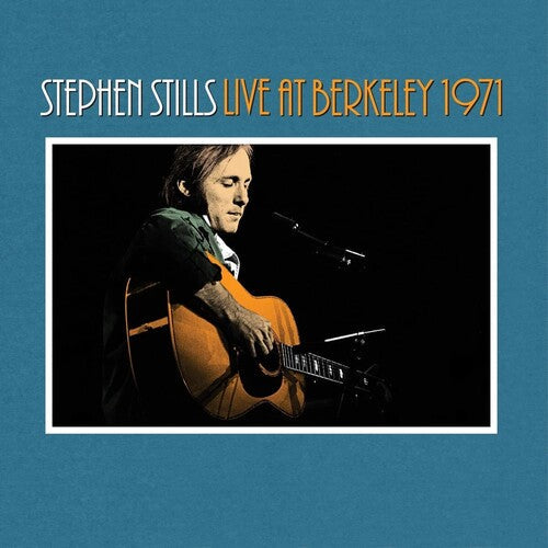 Stephen Stills: Live At Berkeley 1971 - CD