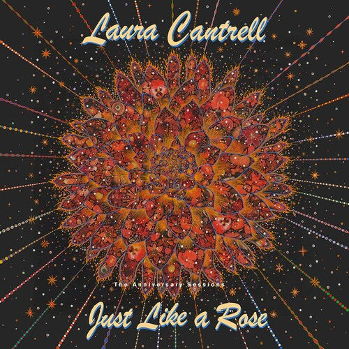 Laura Cantrell: Just Like A Rose: The Anniversary Sessions  ( CD )
