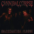 Cannibal Corpse - Evisceration Plague - Import LP