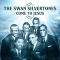 The Swan Silvertones: Come to Jesus  ( CD )
