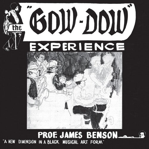 Prof James Benson: The Gow Dow Experience - CD