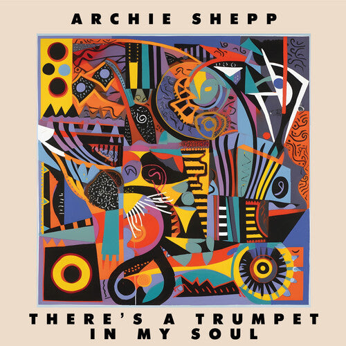 Archie Shepp - There's a Trumpet in My Soul ( VINYL )