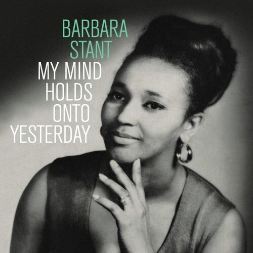 Barbara Stant: My Mind Holds On To Yesterday - VINYL