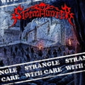 Stormhunter: Strangle With Care - CD