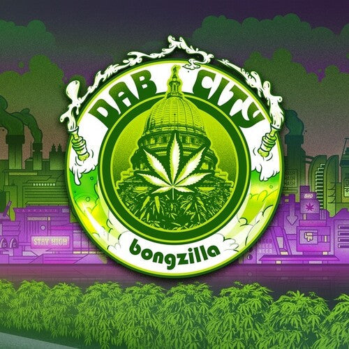Bongzilla: Dab City - CD
