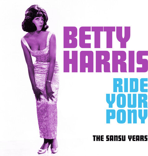Betty Harris: Ride Your Pony - CD