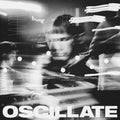 Alexander Flood: Oscillate - VINYL