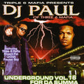 Triple 6 Mafia Presents DJ Paul: Underground 16: For Da Summa  ( CD )