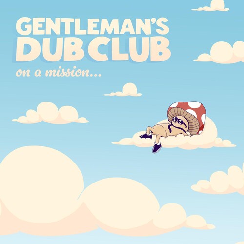 Gentleman's Dub Club: On A Mission - CD