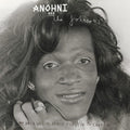 Anohni & the Johnsons: My Back Was A Bridge For You To Cross - CD