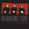 Alkaline Trio - Good Mourning - 2x 10"