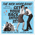 Nick Moss Band: Get Your Back Into It - Vinyl