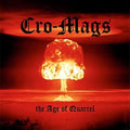 Cro-Mags - The Age of Quarrel ( VINYL )
