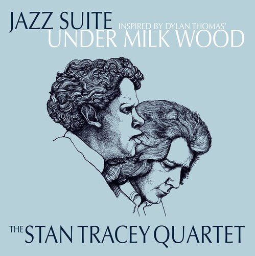 Stan Tracey: Under Milk Wood - VINYL