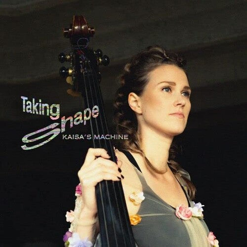 Kaisa's Machine: Taking Shape - CD