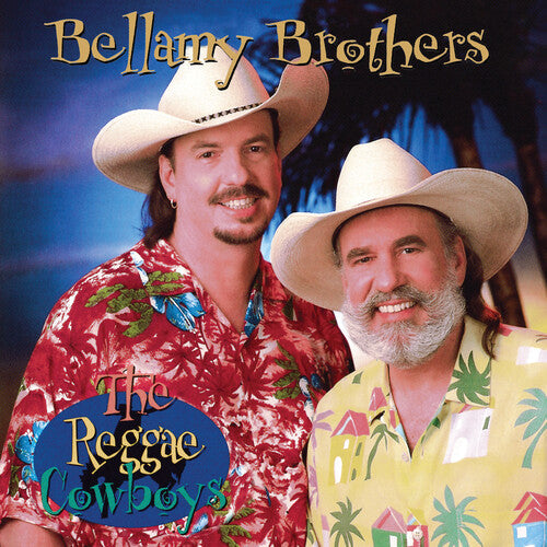 The Bellamy Brothers: Reggae Cowboys  ( CD )