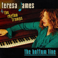 Teresa James & the Rhythm Tramps: Bottom Line  ( CD )