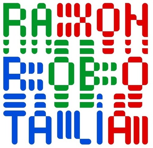Raxon: Robotalia - 12-INCH SINGLE