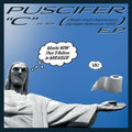 Puscifer: C Is For (Please Insert Sophomoric Genitalia Reference Here) - VINYL