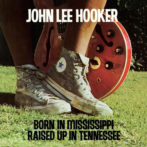 John Lee Hooker - Born In Mississippi, Raised Up In Tennessee ( VINYL )