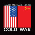 David Michael Cross: Cold War - Vinyl