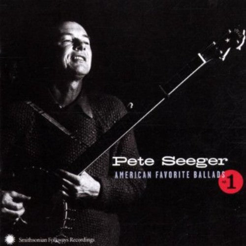 Pete Seeger: American Favorite Ballads, Vol. 1  ( CD )