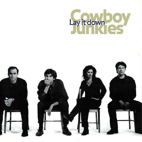 Cowboy Junkies: Lay It Down - VINYL