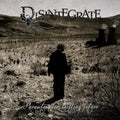 Disintergrate: Parasites Of A Shifting Future - CD