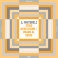 JJ Whitefield: Ethio Meditations / Drama Al Dente - VINYL