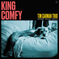 Tim Trio Carman: King Comfy - VINYL