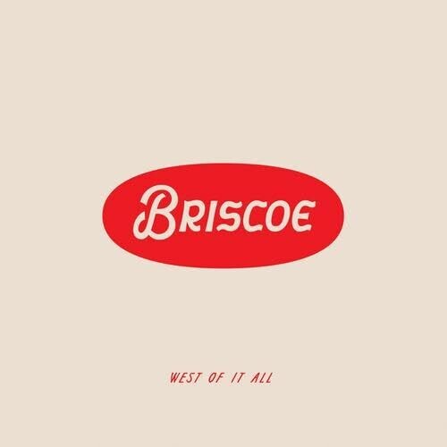 Briscoe - West Of It All ( VINYL )