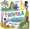 Tikiyaki Orchestra: The Tikiyaki Orchestra Tropika - VINYL