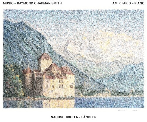 Raymond Chapman Smith: Nachschriften/Landler  ( CD )