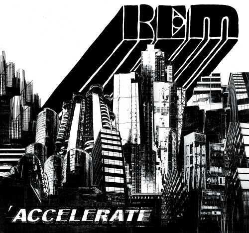 R.E.M.: Accelerate - VINYL