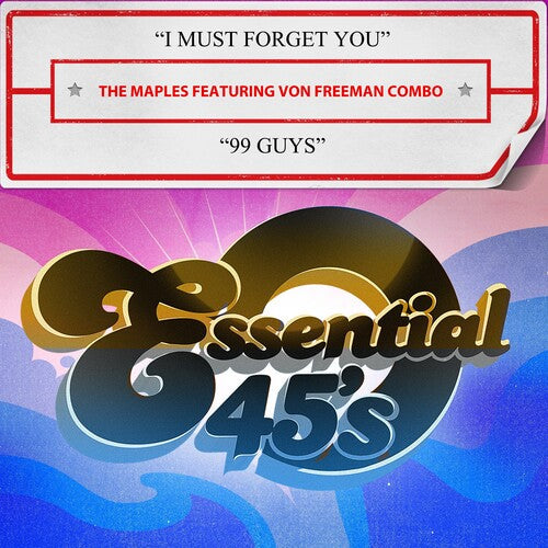 The Featuring Von Freeman Combo Maples: I Must Forget You / 99 Guys (Digital 45) - CD