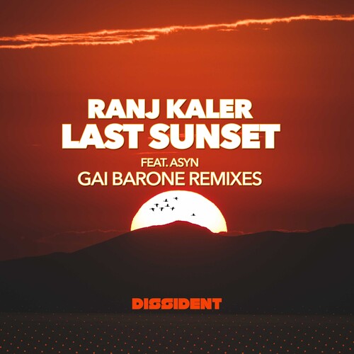 Ranj Featuring Asyn Kaler: Last Sunset (Gai Barone Remixes)  ( CD )