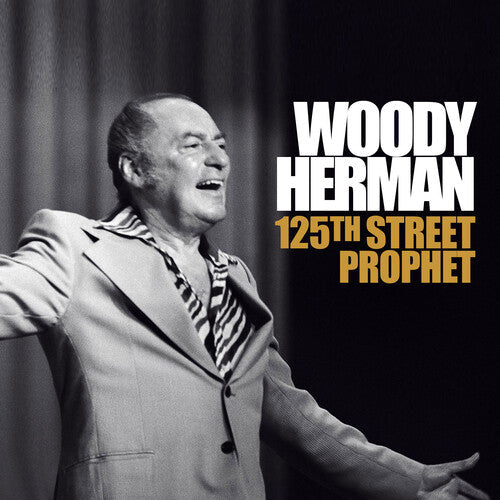 Woody Herman: 125th Street Prophet - CD
