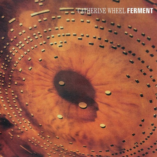 Catherine Wheel - Ferment ( VINYL )