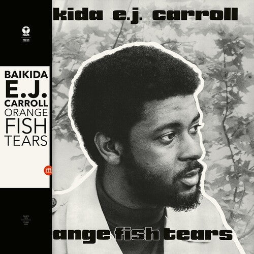 Baikida Carroll - Orange Fish Tears ( VINYL )
