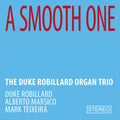 Duke Robillard: Smooth One - CD
