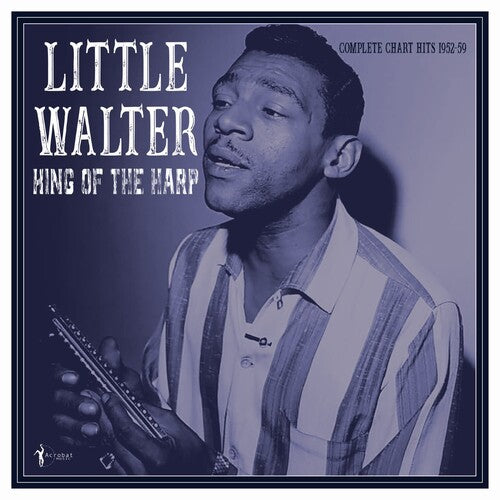 Little Walter: King Of The Harp: Complete Chart Hits 1952-59 - Vinyl