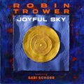 Robin Trower: Joyful Sky - CD