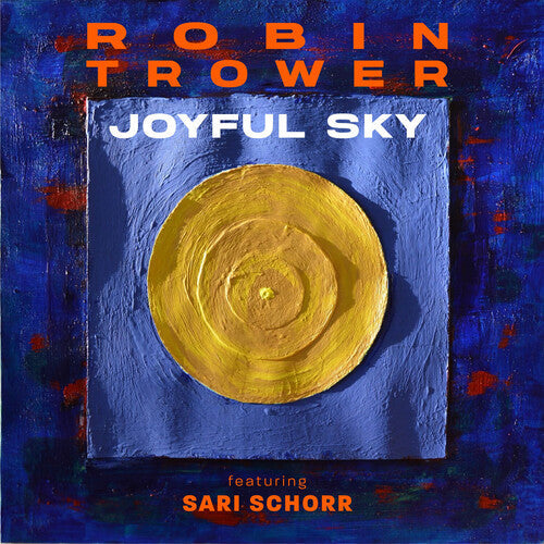 Robin Trower: Joyful Sky - CD