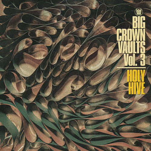 Holy Hive: Big Crown Vaults Vol. 3 - Holy Hive - Vinyl