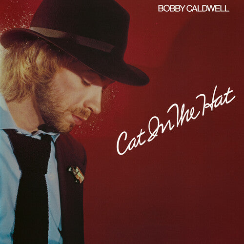 Bobby Caldwell - Cat in the Hat ( VINYL )