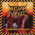 Nuclear Assault: Radiation Sickness - CD