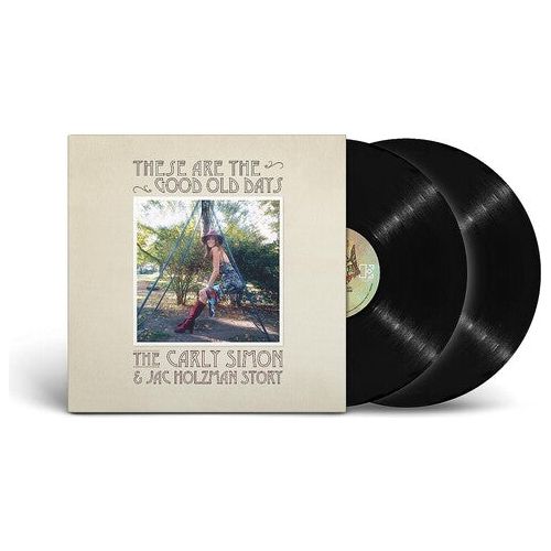 Carly Simon - These Are The Good Old Days: The Carly Simon & Jac Holzman Story ( VINYL )