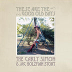 Carly Simon - These Are The Good Old Days: The Carly Simon & Jac Holzman Story ( VINYL )
